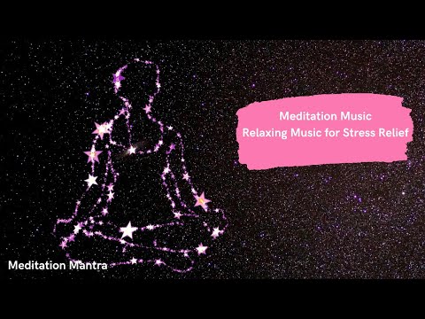 Meditation Music to Relax • Meditation Music Relaxing Music for Stress • 30 Minutes