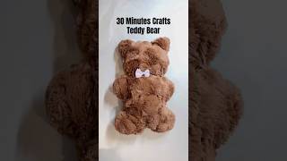 30 Minutes Craft - Teddy Bear #cute #diy #craftideas #diycraft #kidscrafts #fabric #cutestuff