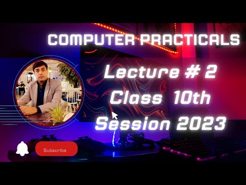 Computer Practicals Session 2023,  Lecture # 2