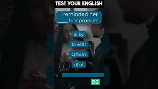 Test Your English Grammar B2 level | the promise | #shorts #englishtest #esl #englishgrammar