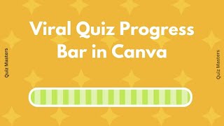How to Create a Viral Progress Bar in Canva | Loading Bar | Quiz Video