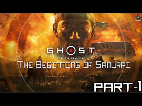Ghost of Tsushima The Beginning of Samurai - Gameplay Part 1