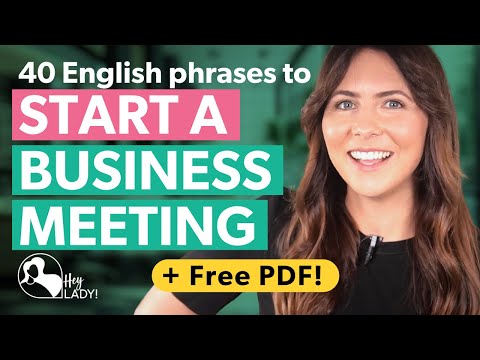 Important English Phrases to START & RUN Business Meetings