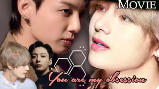 YOU ARE MY OBSESSION 😈❤️‍🩹||(Taekook BL Movie 🍿🎥) Top Jk #taekooklovestory #btstaekookff #taekookff