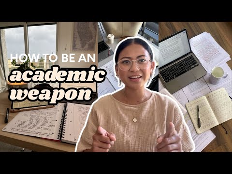How To Be An Academic Weapon in 2026!