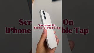 GENIUS Way To Take A Screenshot On Your iPhone 16 | Double Tap✨️ #tech #apple #fyp #tricks #tips