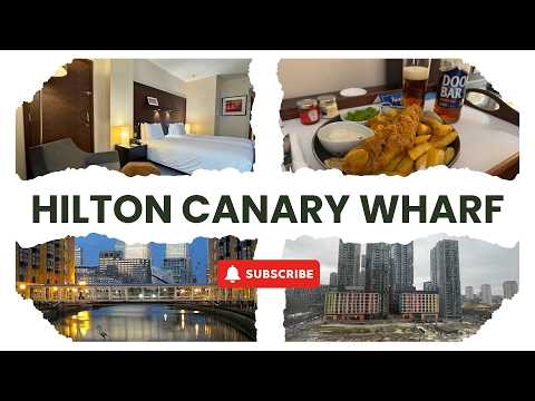 Hilton Canary Wharf London Hotel Review