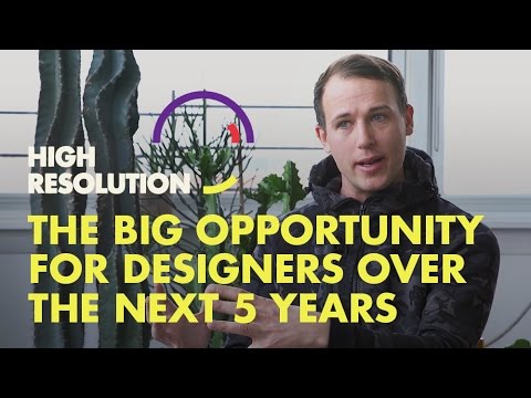 #7, PREVIEW 2 – The big opportunity for design over the next 5 years