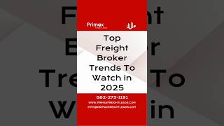 Top Freight Broker Trends You Need to Know in 2025