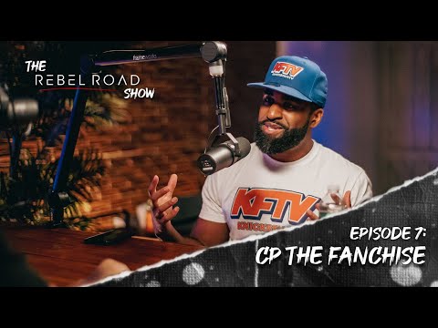 Rebel Road Show #7 - Knicks Youtuber: CP "The Fanchise"