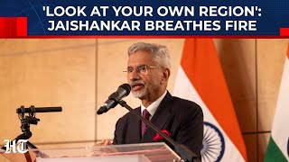 'Look At Your Region': Jaishankar Slams 'People Sitting Far Away' For Interfering In India's Issues