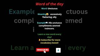 📚 Word of the Day | Unctuous | Vocabulary Boost | SmartStudyTips