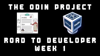 Road to Developer: Odin Project - Week 1