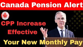 “canada pension alert 2026: cpp increase january – see your new monthly pay”