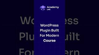 LearnDash Alternative: Academy LMS – Teach Smarter on WordPress 🚀