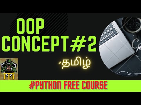 PYTHON OOP CONCEPT #2 | Free Python Course