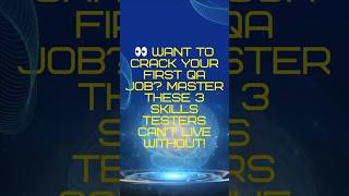 3 Skills Every Manual Tester Needs | Must-Have QA Skills #manualtesting #shorts