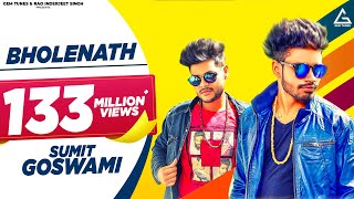 Bholenath (Official Video) Sumit Goswami | Kaka Wrld, Shanky Goswami | Haryanvi Song
