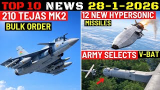 Indian Defence Updates : 210 Tejas MK2 Order,12 Hypersonic Missiles,R-37M Order,Army Selects V-BAT