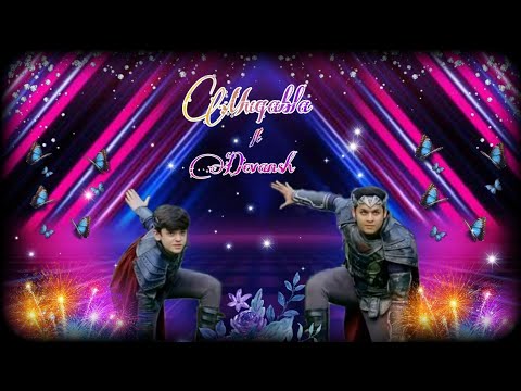 Muqabla ft Devansh @DevJoshiDJ+@Vansh.Sayani=Devansh (Devansh new VM )