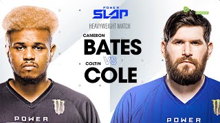 Colton Cole vs Cameron Bates | Power Slap 3 Full Match
