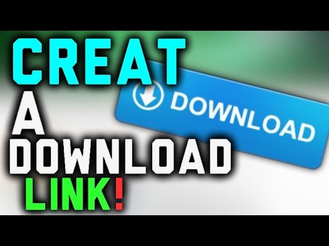 HOW TO CREATE A DOWNLOAD LINK