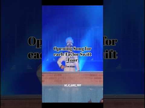 Opening Song for each Taylor Swift Tour #taylorswift #shorts