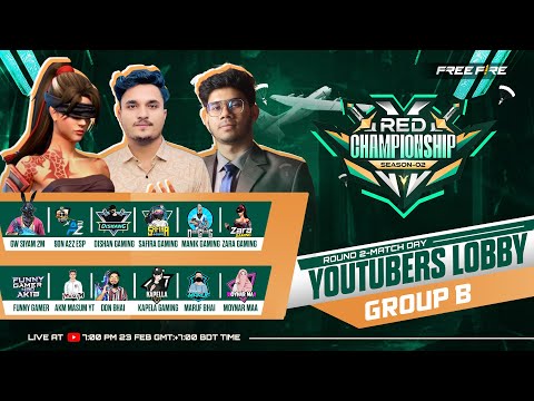 [🔴LIVE] RED CHAMPIONSHIP SEASON 2 | INFLUENCERS SEMI FINAL GROUP-B | FREE FIRE