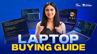 Don’t Buy the Wrong Laptop! | Smart Buying Guide for Engineering Students (2025) | NxtWave Academy
