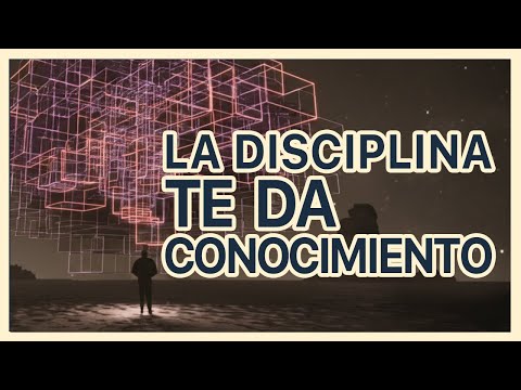 El Esfuerzo del Concepto ¿La Disciplina te da conocimiento?