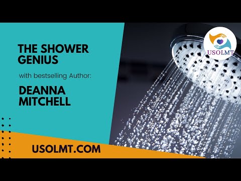 Interview with bestselling author,  Deanna Mitchell about her self-care book, The Shower Genius