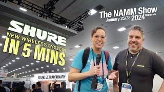 SHURE New SLX-D Wireless Microphone System in 5 Minutes at NAMM