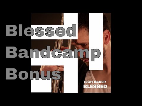 Blessed - Bandcamp Bonus