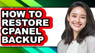 How to Restore Cpanel Backup - Step by Step