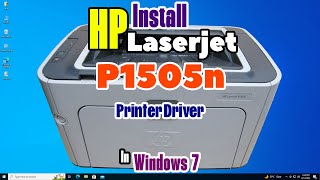 How to Download & Install HP LaserJet P1505n Printer Driver in Windows 7 PC or Laptop Manually