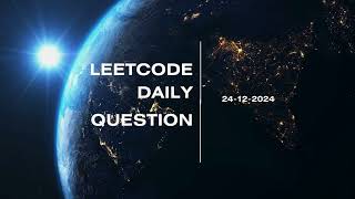 leetcode solution 24-12-2024