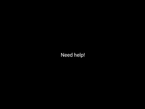 need help
