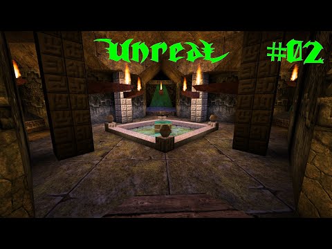 André Plays Unreal: The Original Campaign #02 - Passage ~ Ceremony