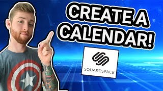 Squarespace Tutorial: Creating A Calendar