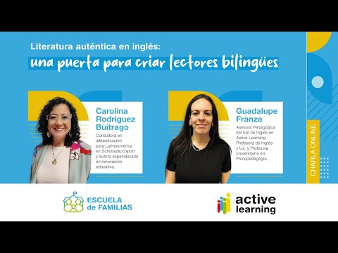 Escuela de Familias - Literatura Auténtica en Inglés: Una puerta para criar lectores bilingües