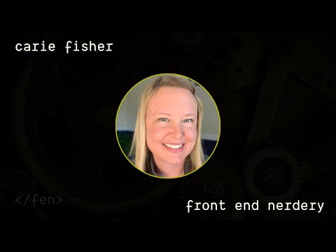 Front End Nerdery Podcast - Season 3, Episode 2 - Carie Fisher