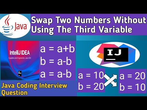 Swap Two Numbers In Java Without Using Third Variable