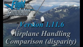 Flight Simulator 2020 - Patch 1.11.6.0 - Airplane Flight Physics Comparison