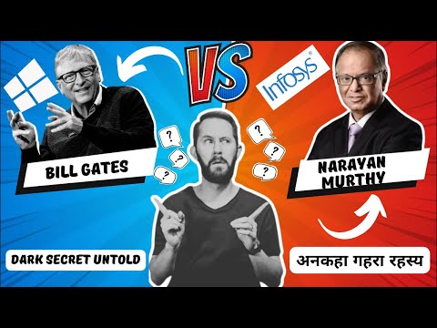 Bill Gates VS Narayan Murthy