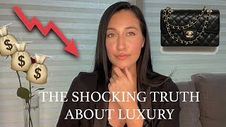WHY THE LUXURY INDUSTRY IS FAILING: THE SHOCKING TRUTH