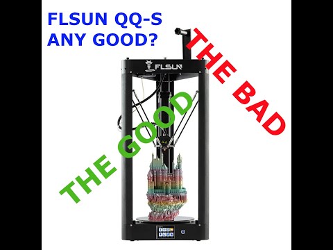 #5 UNreviews: Flsun QQ-S Overview (not a full review)