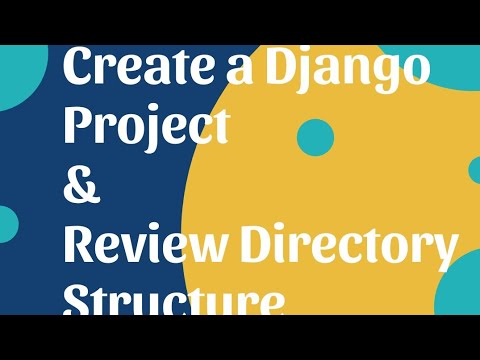 Create your first project in Python using Django framework