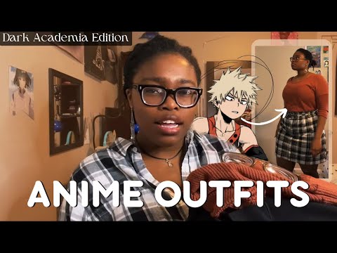 Dressing Like Anime Characters (but make it Dark Academia)