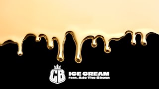 CB - ICE CREAM feat. Aile The Shota (Audio)
