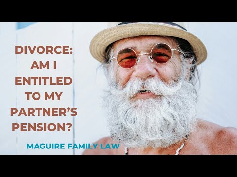 Divorce: Am I entitled to my partners pension?